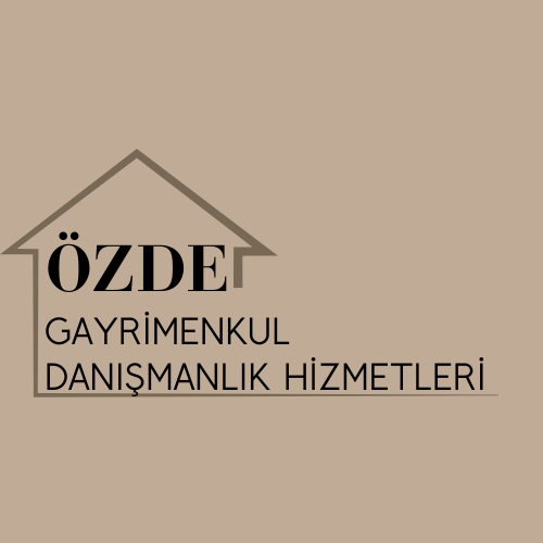 ÖZDE GAYRİMENKUL DANIŞMANLIK VE ARACILIK HİZMETLER