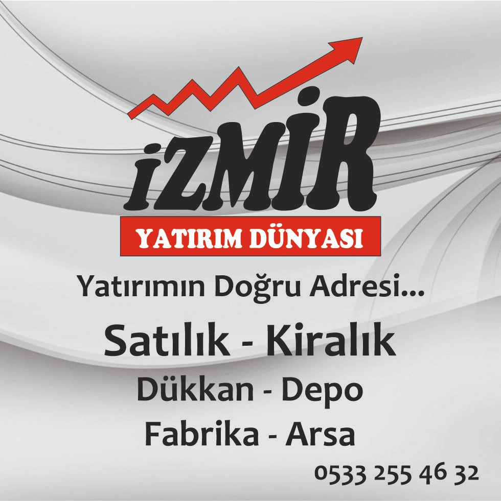 İZMİR YATIRIM DÜNYASI EMLAK OFİSİ