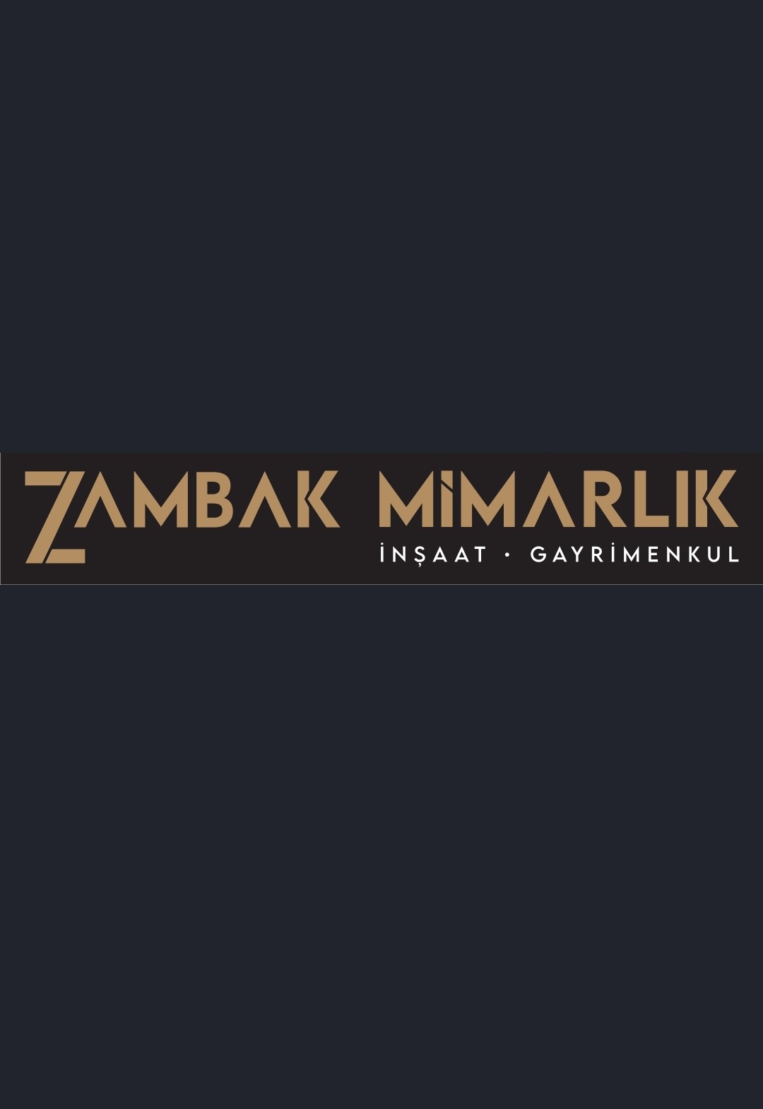 ZAMBAK MİMARLIK İNŞAAT GAYRİMENKUL 