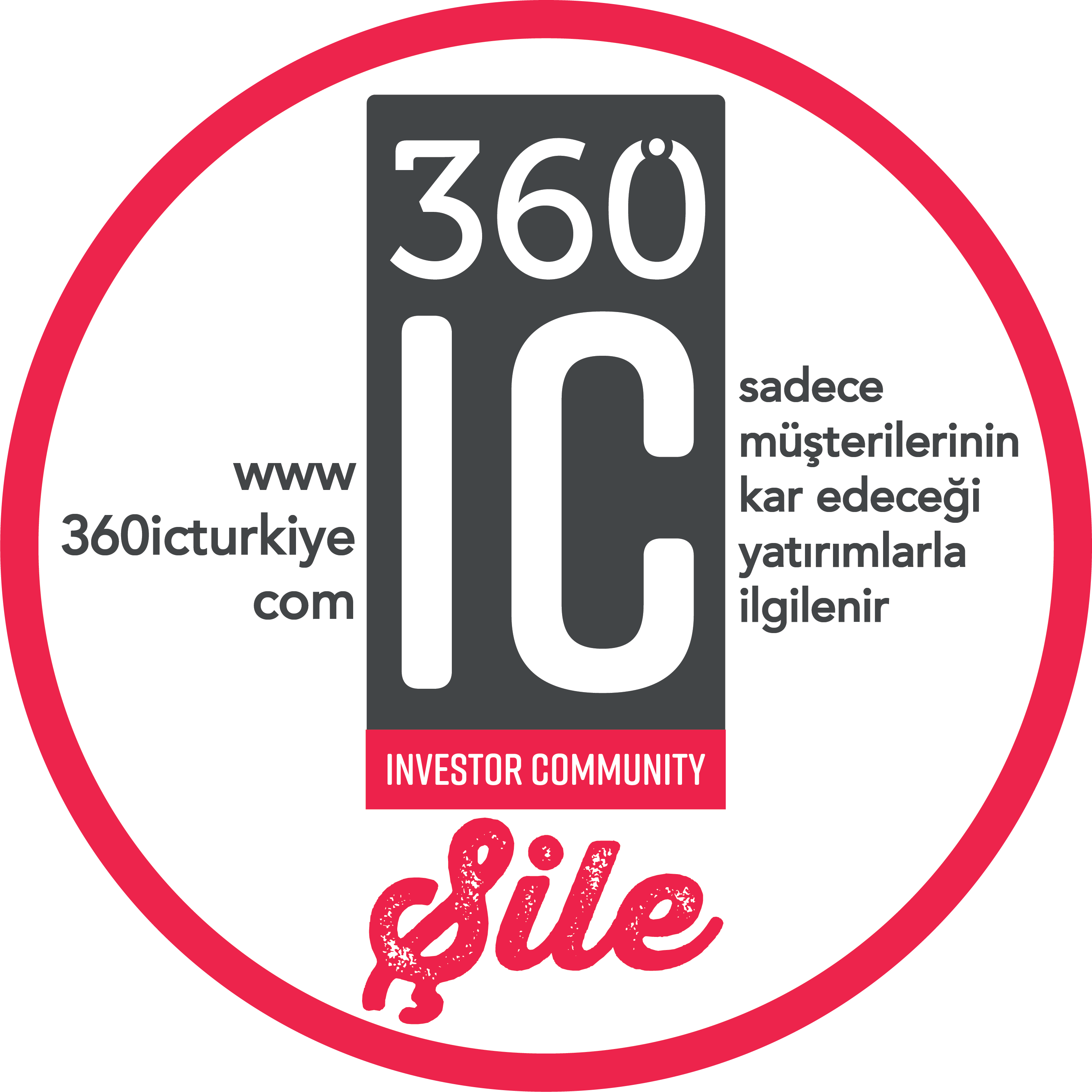 360 IC ŞİLE