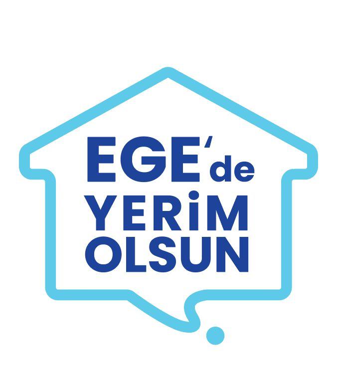 EGE'DE YERİM OLSUN